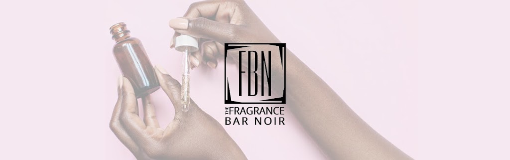 The Fragrance Bar Noir | Inside Fresh County Market 2550, 2550 Arthur St, Gary, IN 46404, USA | Phone: (773) 809-3154