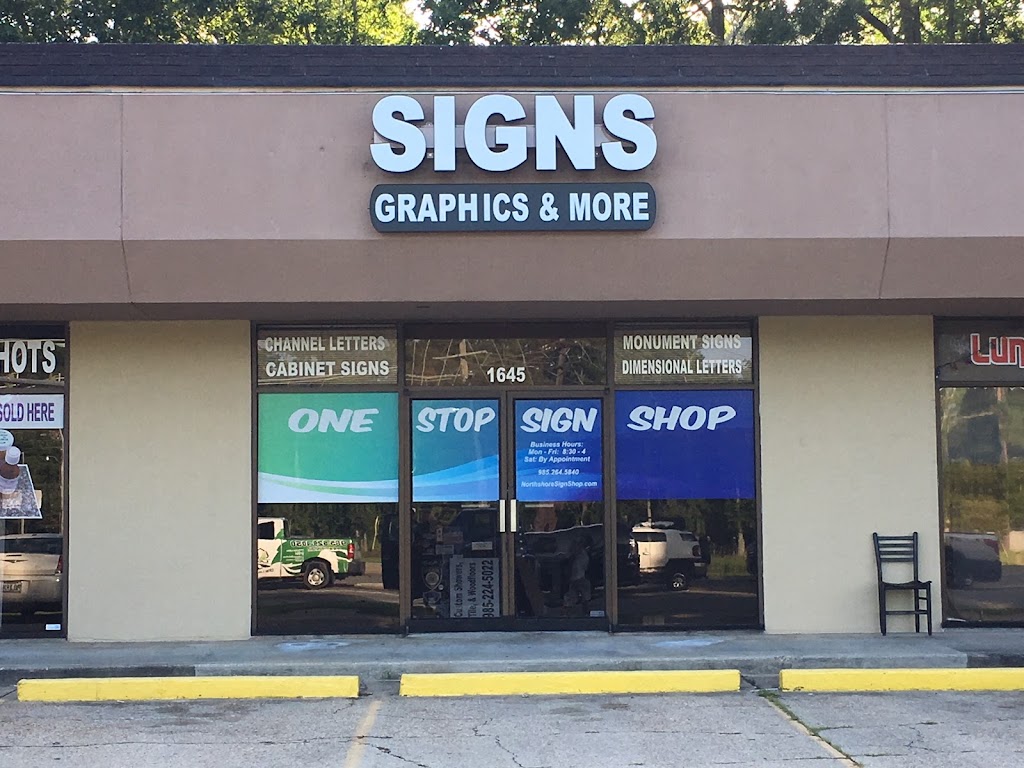 Northshore Sign Shop | 1695 U.S. Hwy 190, Mandeville, LA 70448 | Phone: (985) 264-5840