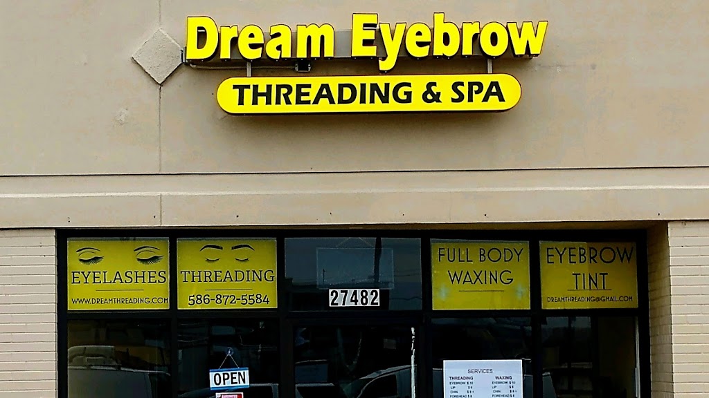 Dream Eyebrow Threading & Spa | 27482 Schoolcraft Rd, Livonia, MI 48150, USA | Phone: (586) 872-5584