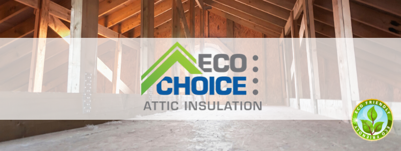 Eco Choice Attic Insulation | 6270 Stoneridge Mall Rd Unit C218, Pleasanton, CA 94588, USA | Phone: (925) 281-7383