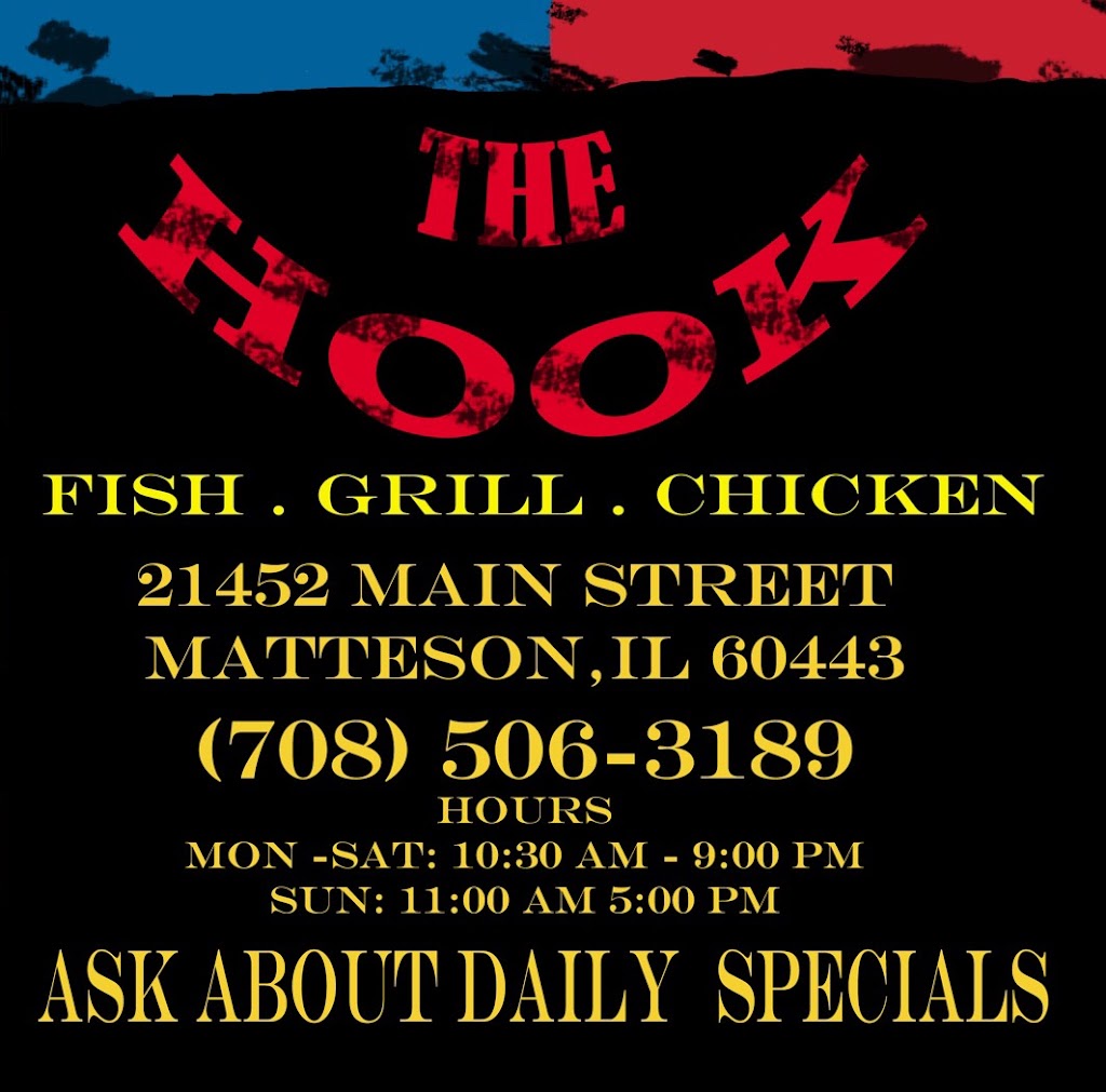 The hook fish grill chicken | 21452 Main St, Matteson, IL 60443, USA | Phone: (708) 506-3189