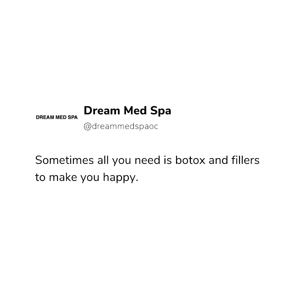 Dream Med Spa | 2530 Bryan Ave B, Tustin, CA 92782, USA | Phone: (714) 417-9550