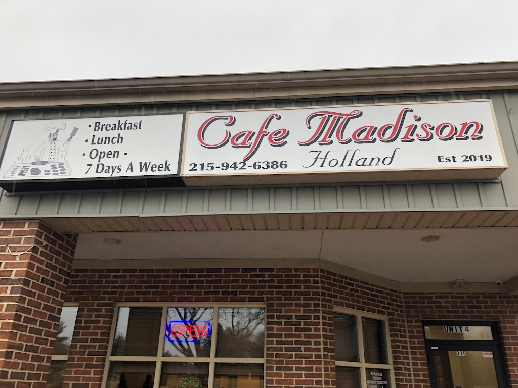 Café Madison Holland | 295 Buck Rd #4, Holland, PA 18966, USA | Phone: (215) 942-6386