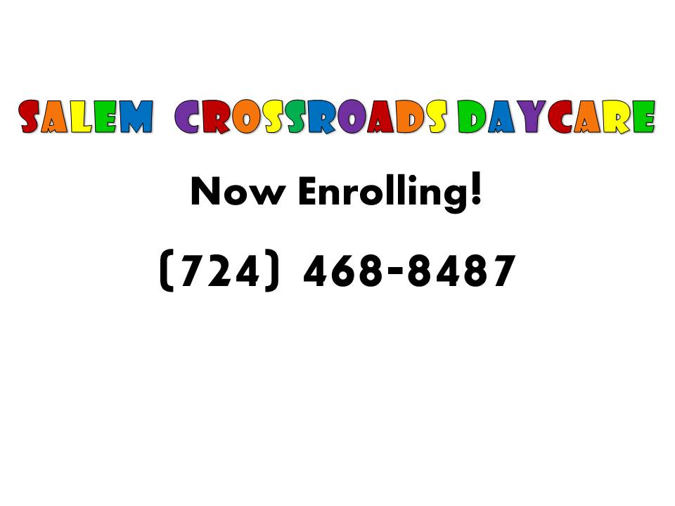 Salem Crossroads Daycare and Learning Center | 77 Greensburg St, Delmont, PA 15626, USA | Phone: (724) 468-8487