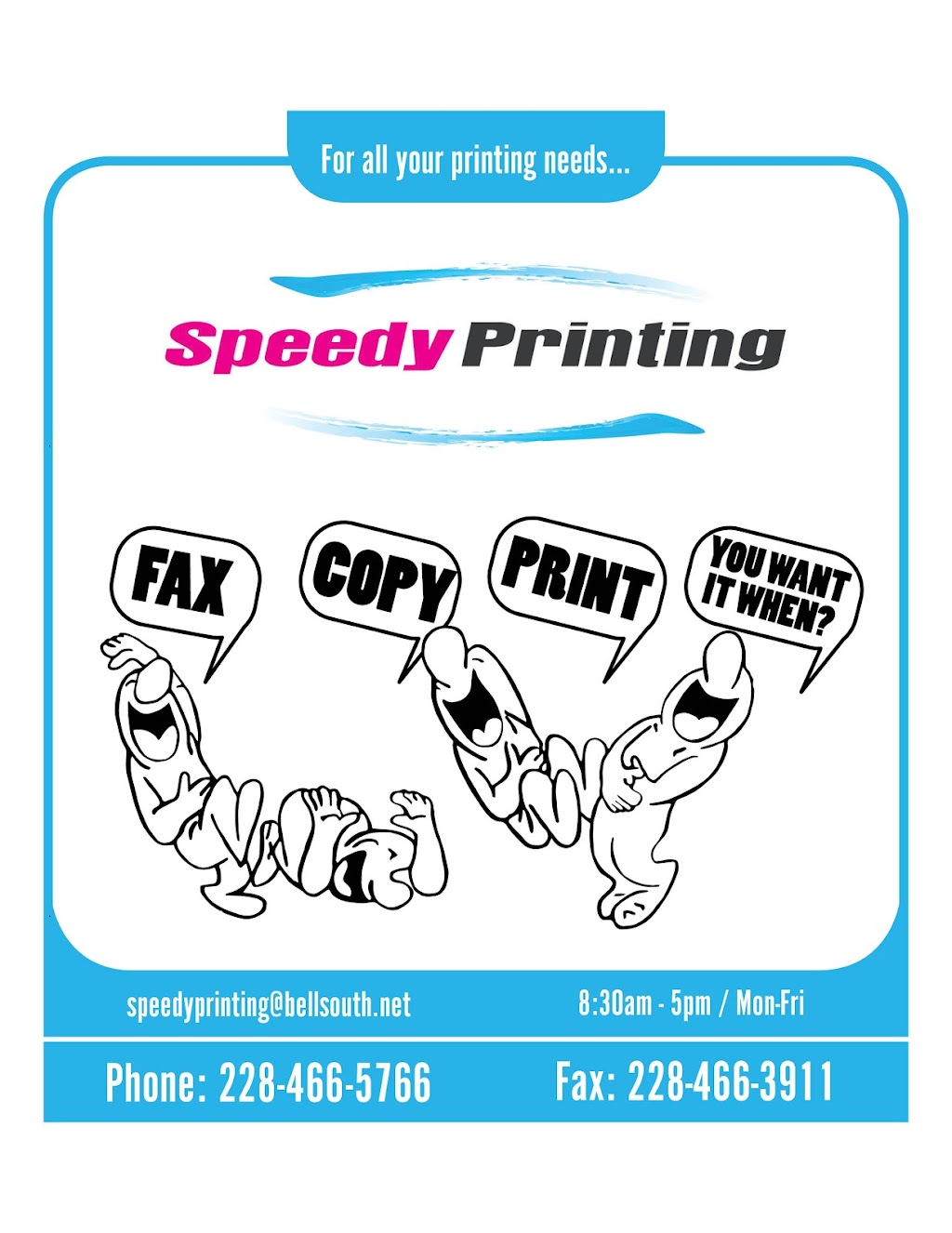 Speedy Printing | 605 Beyer Dr, Bay St Louis, MS 39520, USA | Phone: (228) 466-5766