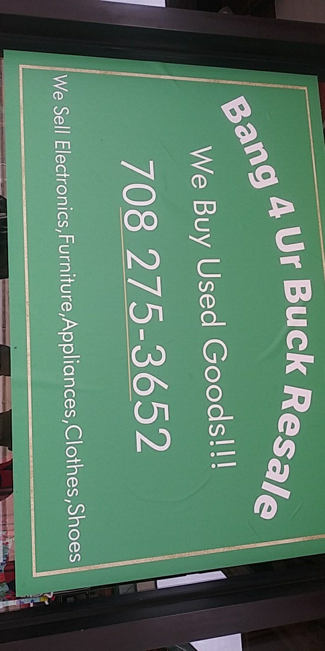 Bang 4 Ur Buck Resale Shop | Liberty Dr, Park Forest, IL 60466, USA | Phone: (708) 275-3652