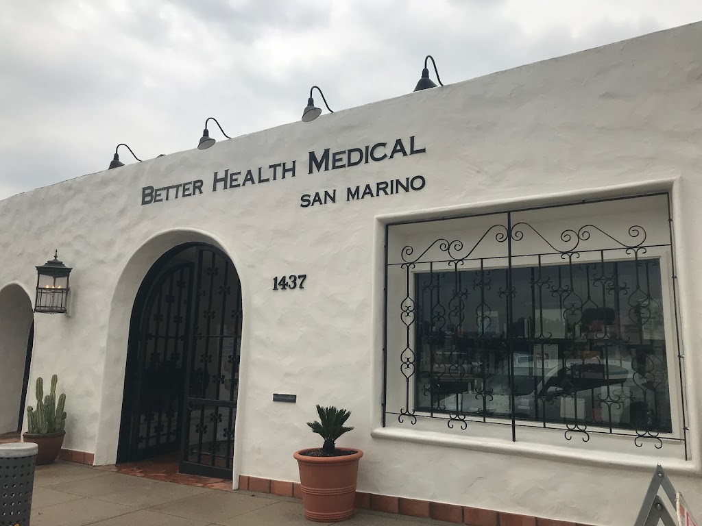 Better Health Medical San Marino | 1437 San Marino Ave, San Marino, CA 91108, USA | Phone: (626) 793-7922