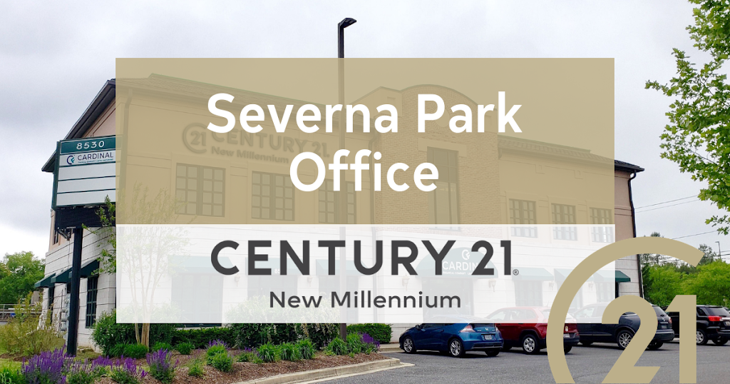 CENTURY 21 New Millennium | 8530 Veterans Hwy Suite 300, Millersville, MD 21108, USA | Phone: (443) 906-0280