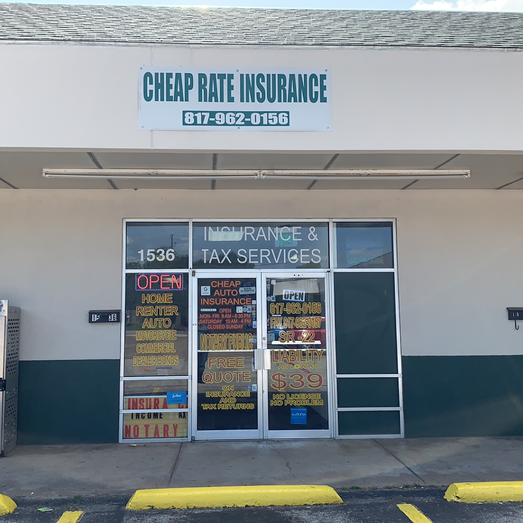 Cheap Rate Insurance | 1536 S Center St, Arlington, TX 76010, USA | Phone: (817) 962-0156