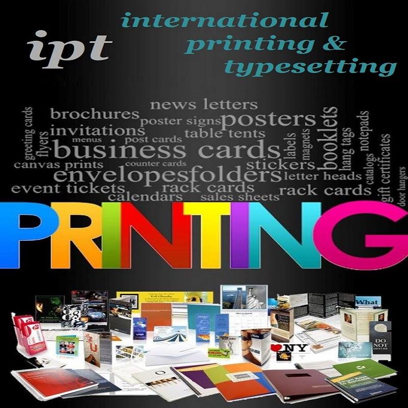 ipt International Printing and Typrsetting | 17411 Chatsworth St Suite 102, Granada Hills, CA 91344, USA | Phone: (818) 363-7931