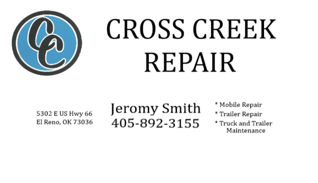 Cross Creek Repair | 5302 E Hwy 66, El Reno, OK 73036, USA | Phone: (405) 892-3155