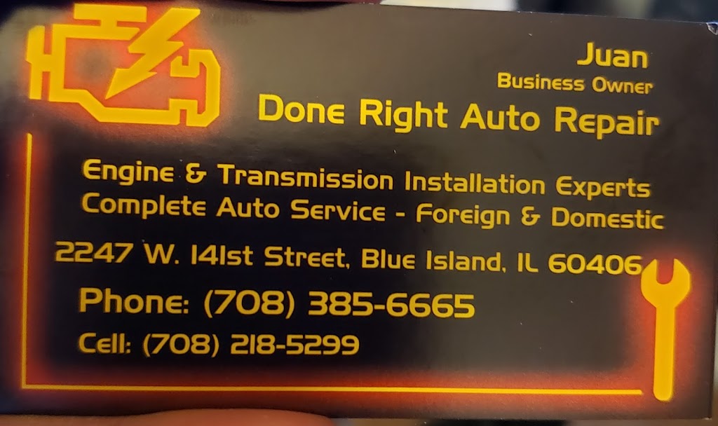 Done Right Auto Repair | 2240 141st St, Dixmoor, IL 60426, USA | Phone: (708) 385-6665