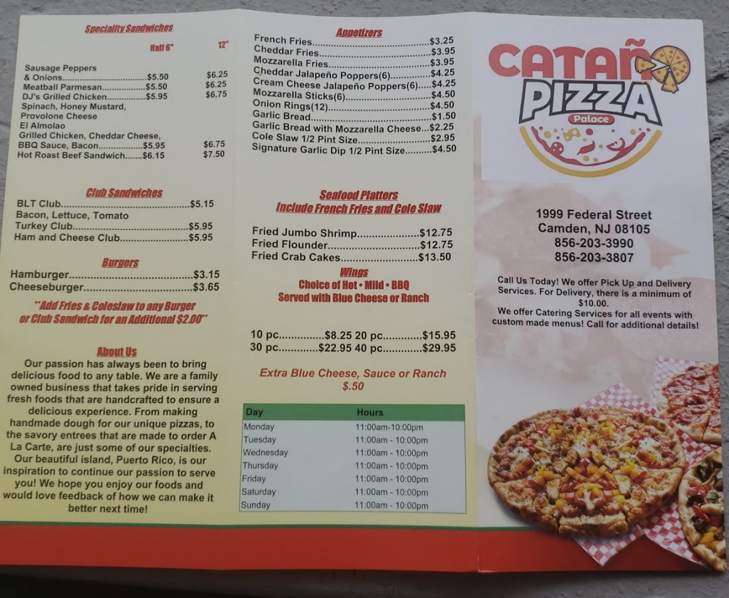 CATAÑO PIZZA PALACE | 1999 Federal St, Camden, NJ 08105 | Phone: (856) 203-3990