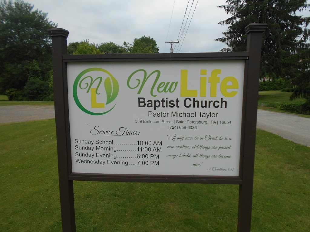 New Life Baptist Church | 389 Emlenton St, Emlenton, PA 16373, USA | Phone: (724) 659-6036