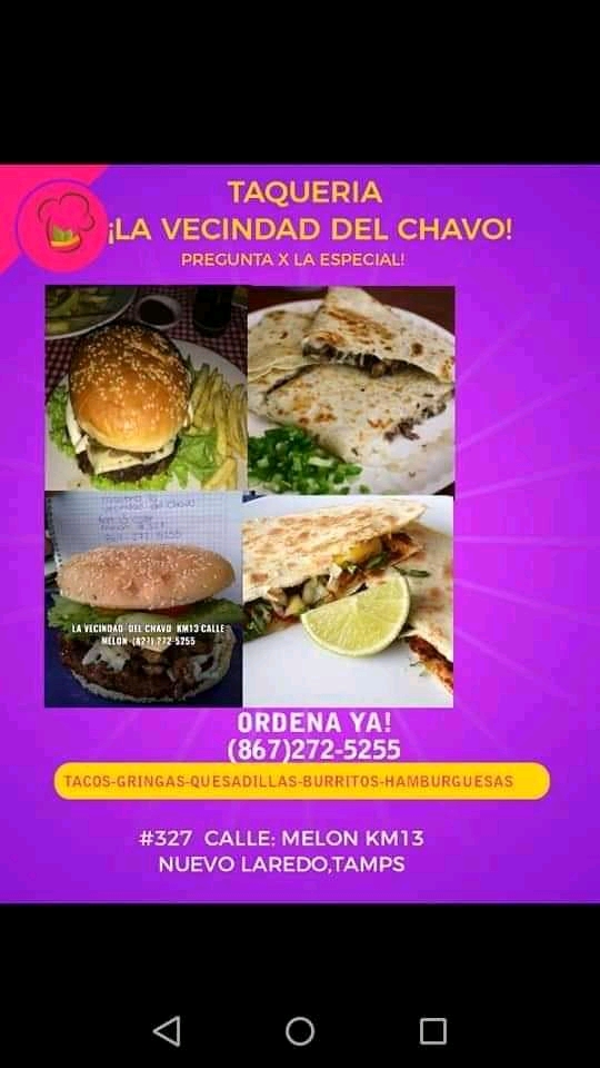 TAQUERIA LA VECINDAD DEL CHAVO | Melón 325, Granjas Treviño, 88294 Nuevo Laredo, Tamps., Mexico | Phone: 867 305 7481