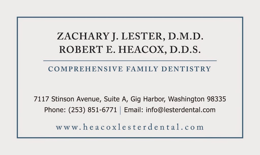 Zachary J. Lester, DMD | 7117 Stinson Ave Suite A, Gig Harbor, WA 98335, USA | Phone: (253) 851-6771