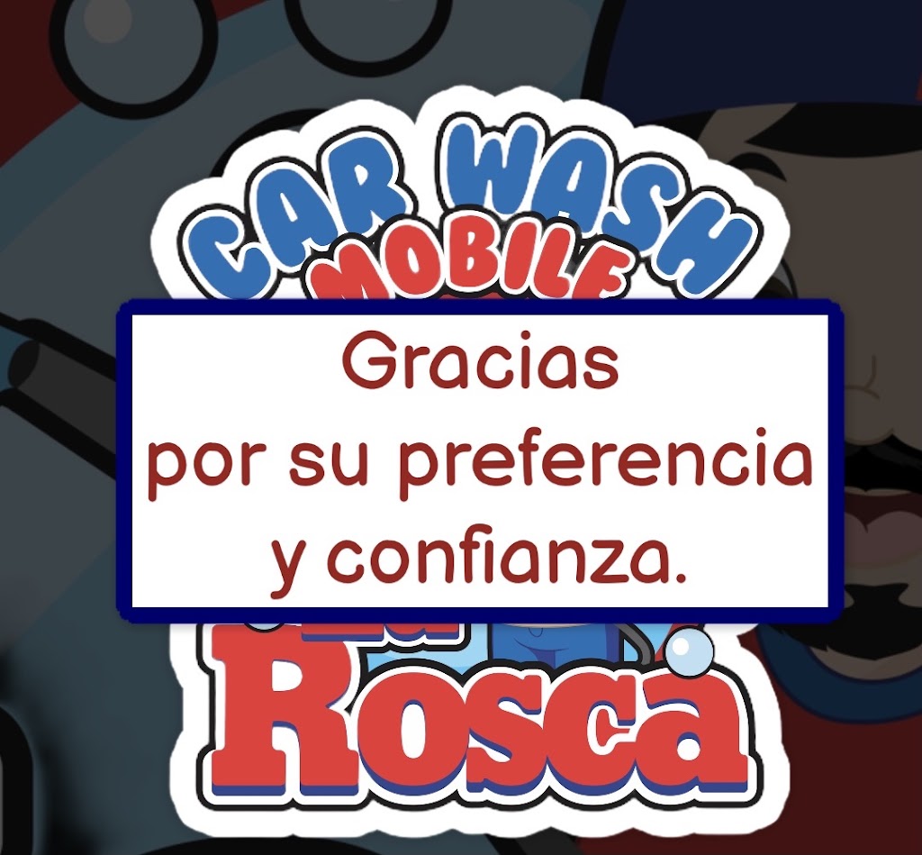 La Rosca Car wash mobile | 7802 Eastern Ave, Bell Gardens, CA 90201, USA | Phone: (323) 926-1846