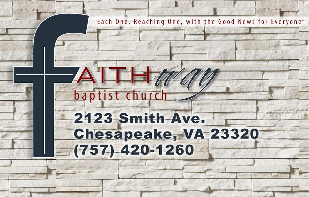 Faithway Baptist Church | 2123 Smith Ave, Chesapeake, VA 23320, USA | Phone: (757) 420-1260