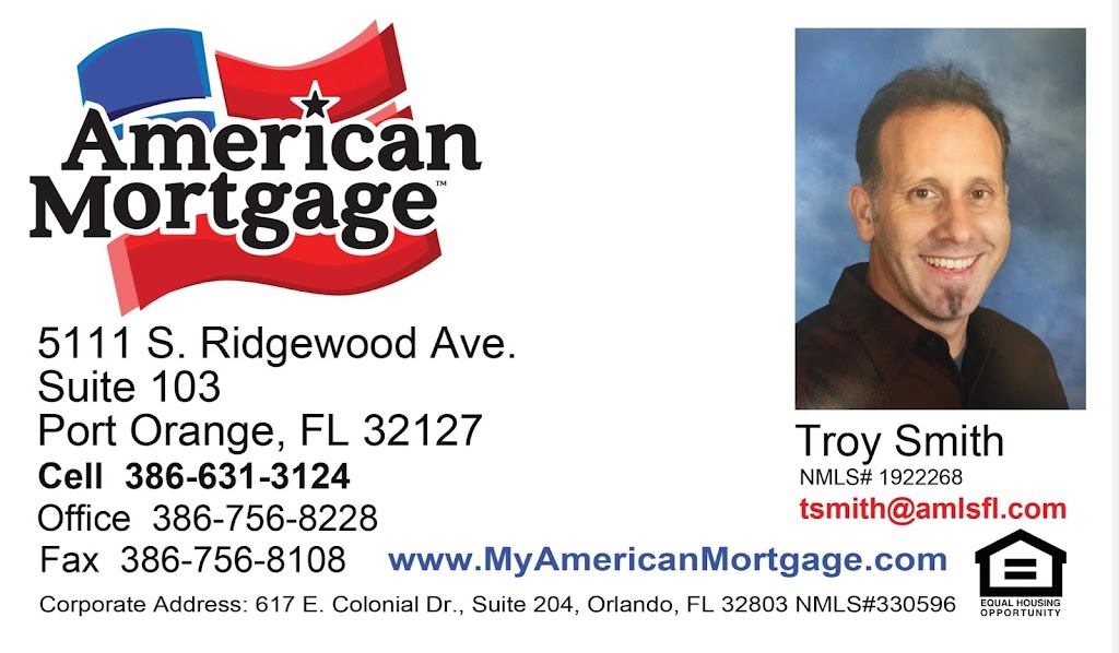 Port Orange Mortgage - AMERICAN MORTGAGE | 4606 S Clyde Morris Blvd Suite 2P, Port Orange, FL 32129, USA | Phone: (386) 756-8228