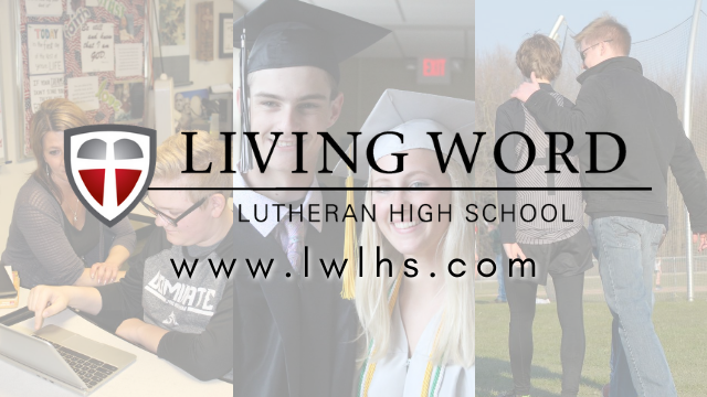 Living Word Lutheran High School | 2230 Living Word Ln, Jackson, WI 53037 | Phone: (262) 677-9353