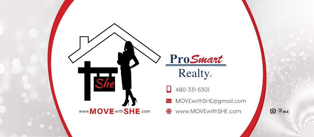 ProSmart Realty- MOVE with SHE | 1355 S Higley Rd STE 111, Gilbert, AZ 85296, USA | Phone: (858) 717-1896