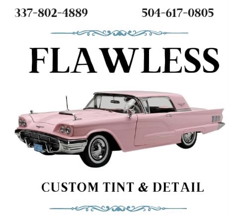 Flawless Custom Tint & Detail | 1933 Surgi Dr Suite B, Mandeville, LA 70448, USA | Phone: (504) 617-0805
