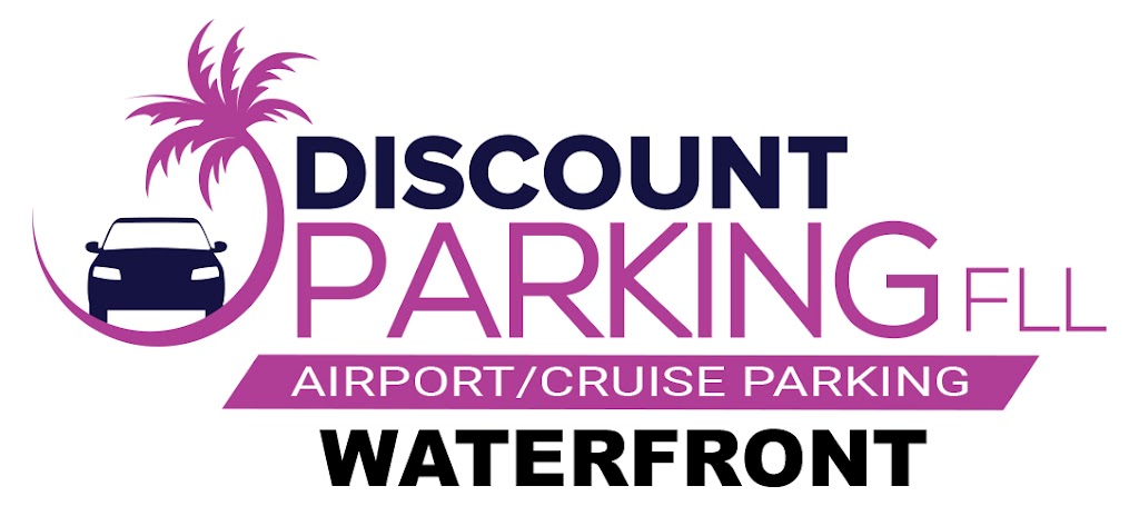 Discount Parking Waterfront | 2051 Griffin Rd, Fort Lauderdale, FL 33312, USA | Phone: (954) 457-7000