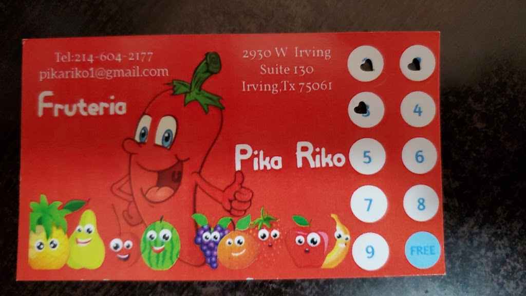 Fruteria Pika Riko | 2930 W Irving Blvd #130, Irving, TX 75061, USA | Phone: (214) 604-2177