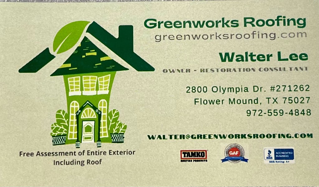 Greenworks Roofing | 2800 Olympia Dr #271262, Flower Mound, TX 75027 | Phone: (972) 559-4848