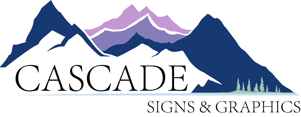 Cascade Signs & Graphics | 1065 12th Ave NW E2, Issaquah, WA 98027, USA | Phone: (425) 818-0672