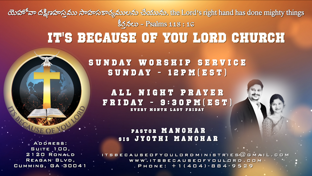 Its Because of you Lord Church | 2120 Ronald Reagan Blvd # 100, Cumming, GA 30041 | Phone: (404) 884-9529