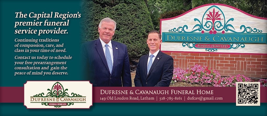 Dufresne & Cavanaugh Funeral Home | 149 Old Loudon Rd, Latham, NY 12110, USA | Phone: (518) 785-8161