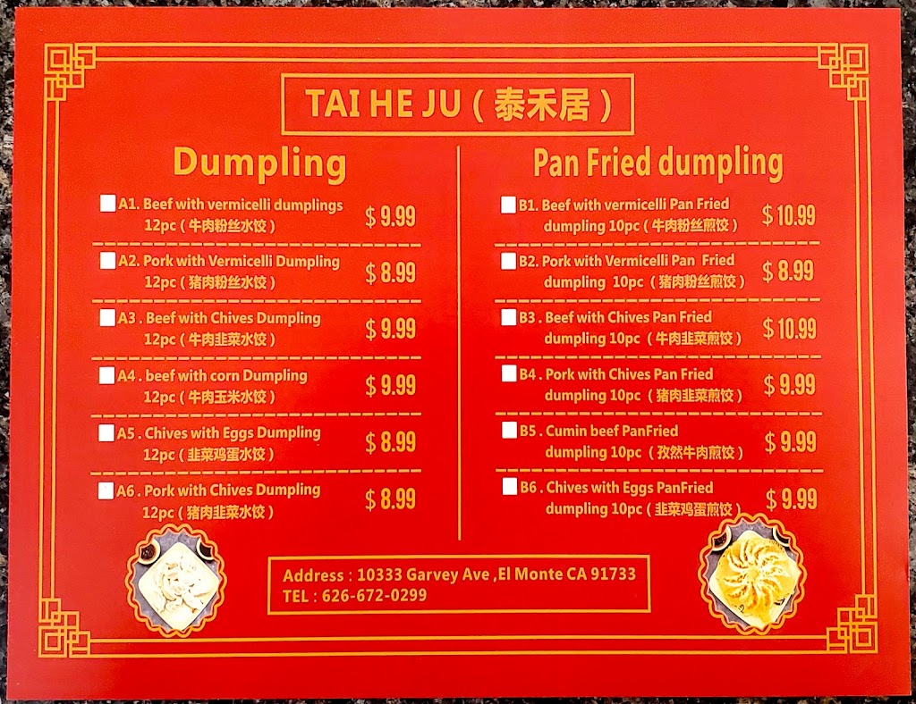 Tai He Ju Dumplings House 泰禾居饺子馆 | 10333 Garvey Ave, El Monte, CA 91733, USA | Phone: (626) 672-0299