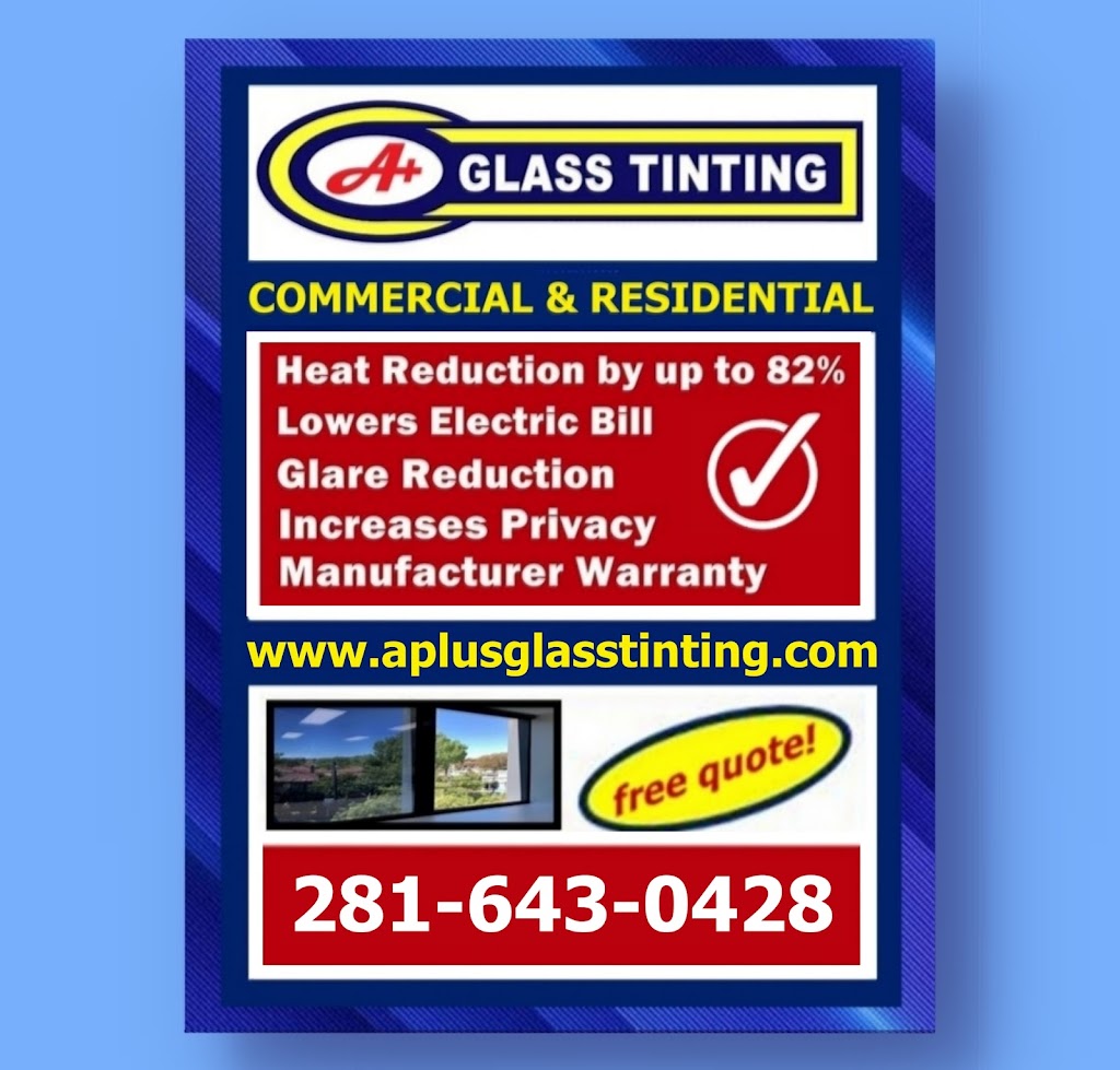 A+ Glass Tinting | 1 Sun Meadow Blvd, Friendswood, TX 77546, USA | Phone: (281) 643-0428