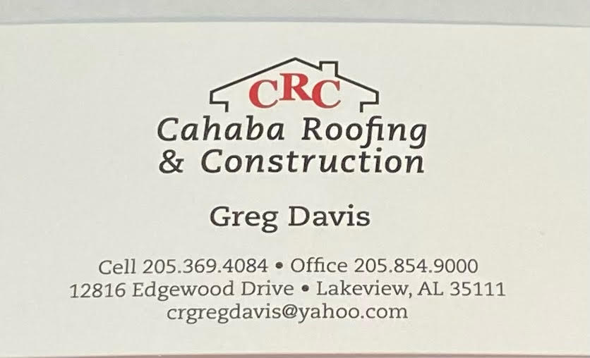CAHABA ROOFING & CONSTRUCTION (formally Cahaba Roofing Co.) | 12816 Edgewood Dr, Lake View, AL 35111, USA | Phone: (205) 854-9000