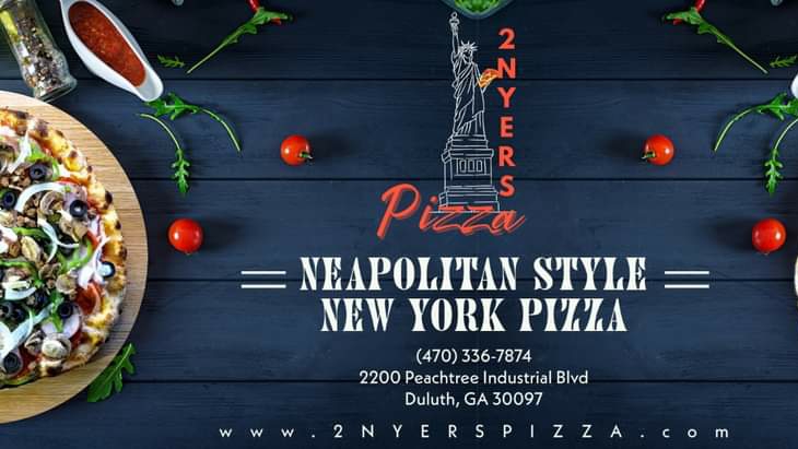 2 NYERS Pizza | 2200 Peachtree Industrial Blvd #110, Duluth, GA 30097, USA | Phone: (470) 336-7874