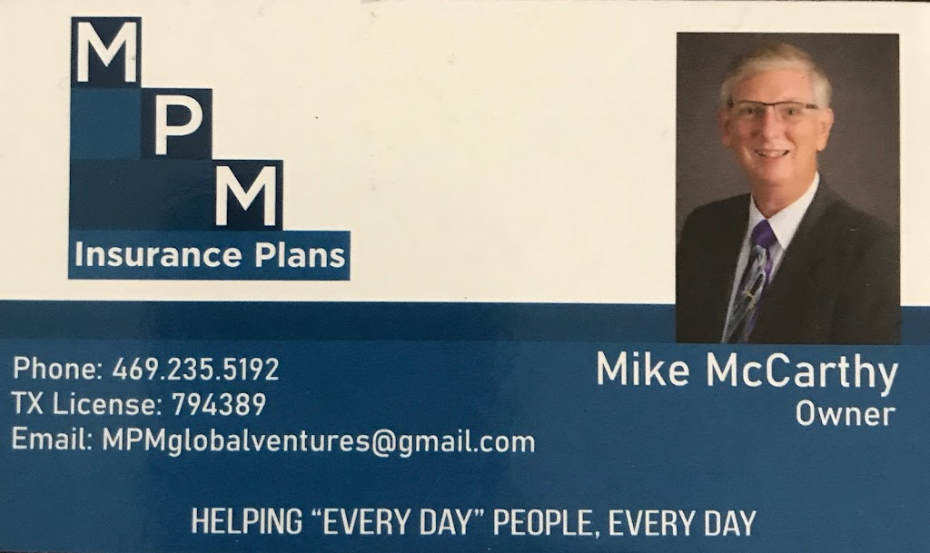 MPM Insurance Plans | 630 Meadowcrest Dr, Highland Village, TX 75077, USA | Phone: (469) 235-5192