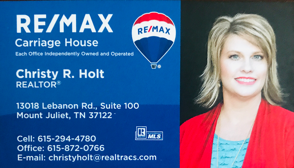 Christy Holt, Realtor® with RE/MAX Carriage House | 13018 Lebanon Rd, Mt. Juliet, TN 37122, USA | Phone: (615) 872-0766