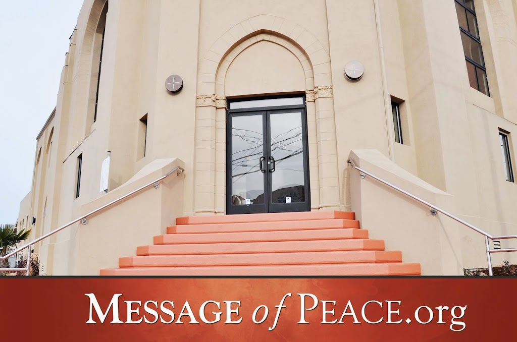 Message of Peace International Church | 500 Miller Ave, South San Francisco, CA 94080, USA | Phone: (650) 952-3937