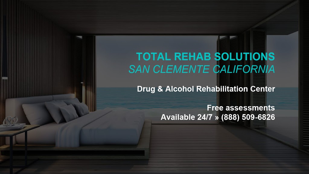 Total Rehab Solutions, LLC | 940 Calle Negocio 105 B, San Clemente, CA 92673, USA | Phone: (888) 507-1355