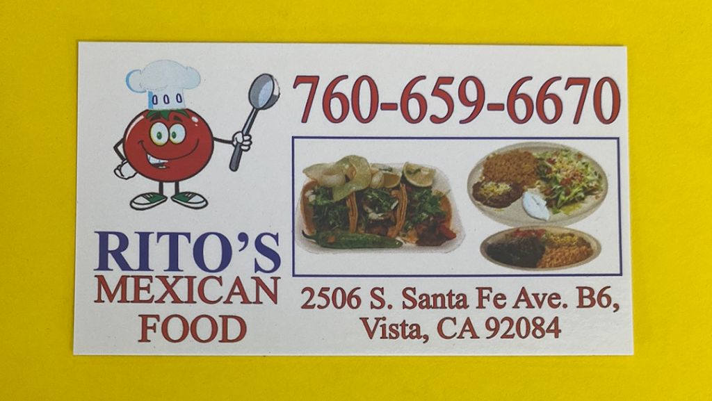 Rito’s Mexican Food | 2506 S Santa Fe Ave B6-B7, Vista, CA 92084, USA | Phone: (760) 659-6670