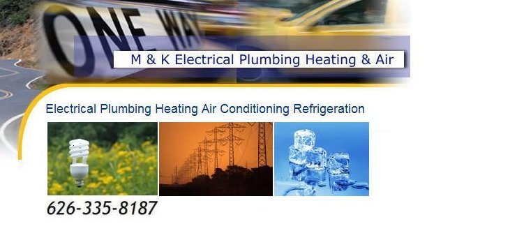 M & K Electrical & Plumbing Heating & Air Conditioning | 1226 E Walnut Ave, Glendora, CA 91741, USA | Phone: (626) 335-8187