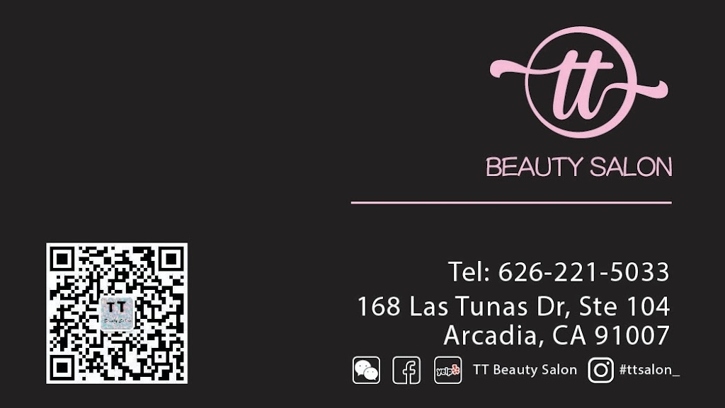 TT Beauty Salon | 168 Las Tunas Dr Suite 104, Arcadia, CA 91007, USA | Phone: (626) 221-5033
