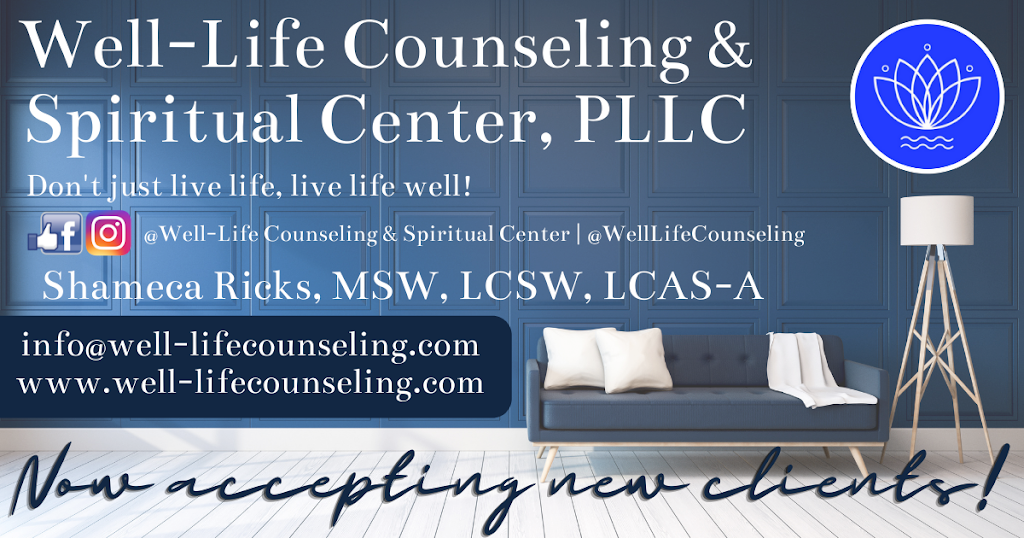 Well-Life Counseling & Spiritual Center, PLLC | 8300 Falls of Neuse Rd Suite 110, Raleigh, NC 27615, USA | Phone: (919) 322-9916