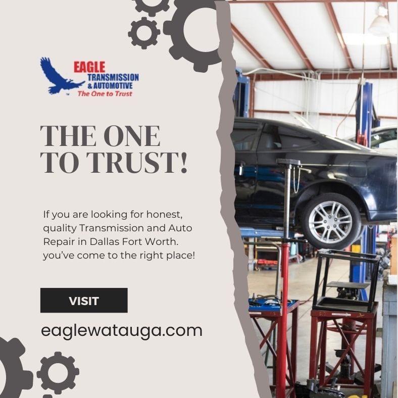 Eagle Transmission | 5951 Rufe Snow Dr, Watauga, TX 76148, USA | Phone: (817) 405-2516