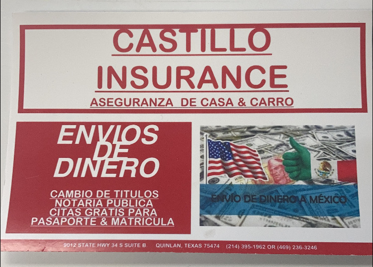 Castillo Insurance | 9012 TX-34 suite B, Quinlan, TX 75474, USA | Phone: (214) 395-1962