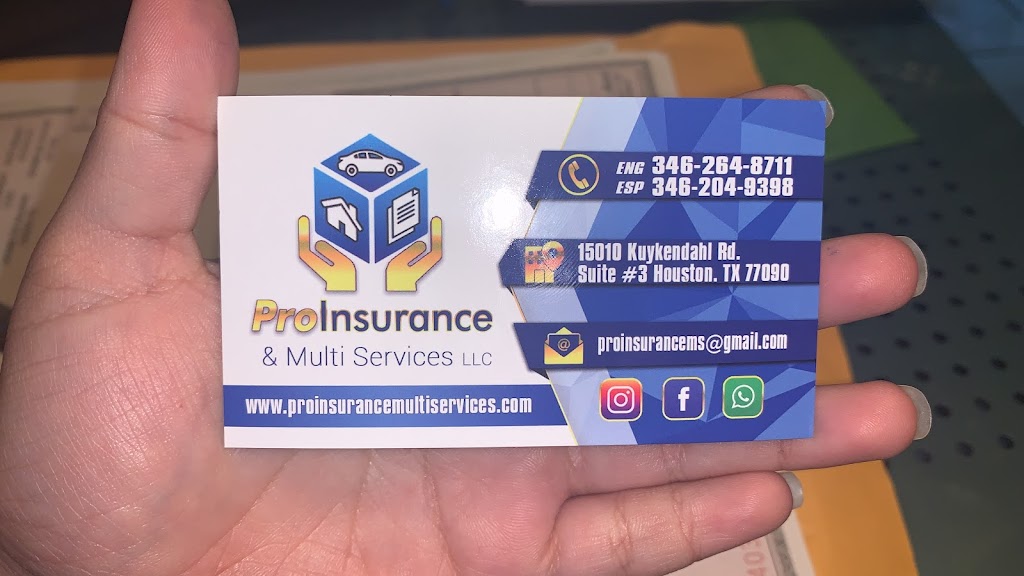 Pro Insurance and Multi Services LLC | 15010 Kuykendahl Rd # 3, Houston, TX 77090, USA | Phone: (346) 264-8711