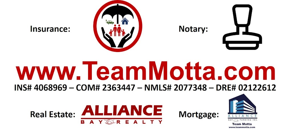 Alliance TeamMotta / TeamMotta Insurance / TeamMotta Notary | 175 Roslea Rd, Hayward, CA 94542, USA | Phone: (510) 378-8977