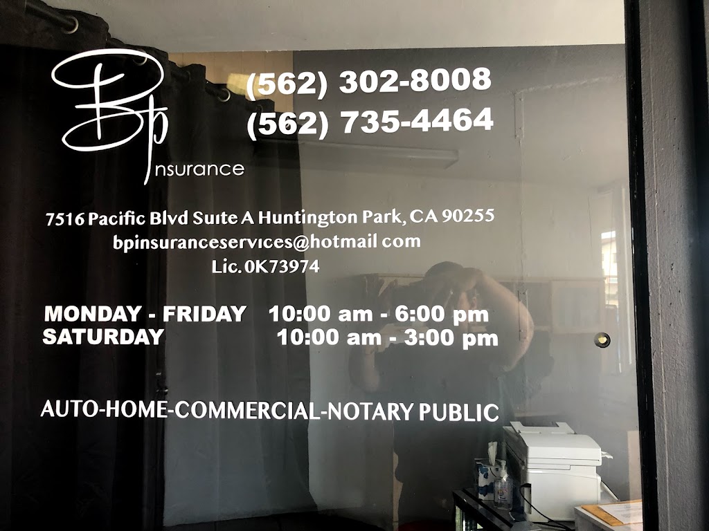 BP Insurance Services | 7516 Pacific Blvd Suite. A, Huntington Park, CA 90255, USA | Phone: (562) 302-8008