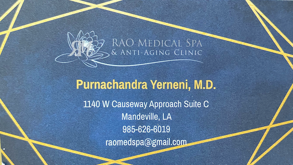 RAO Medical Spa & Anti-Aging Clinic | 1140 W Causeway Approach Suite C, Mandeville, LA 70471, USA | Phone: (985) 626-6019